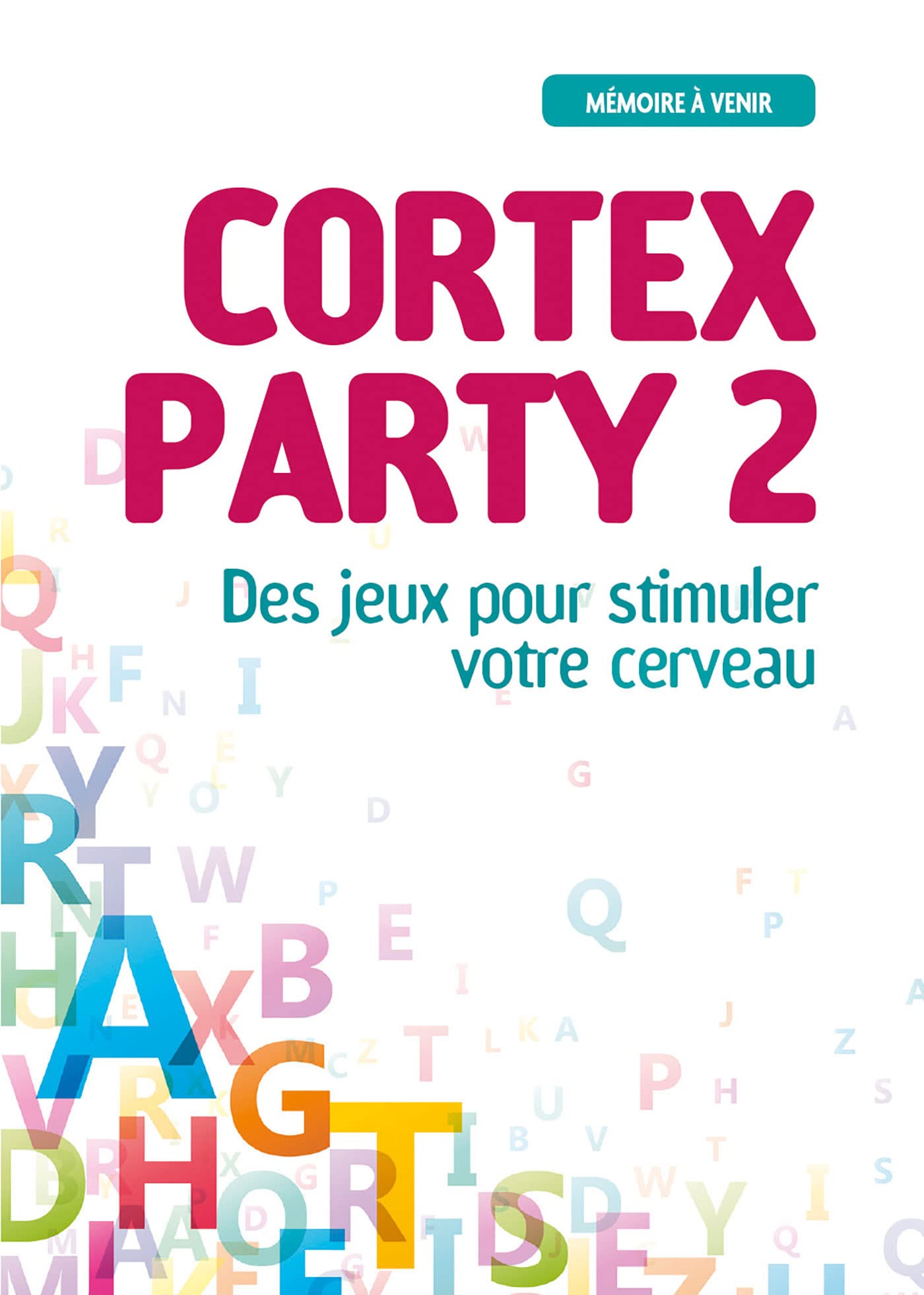 Cortex party II: Des jeux pour stimuler votre cerveau