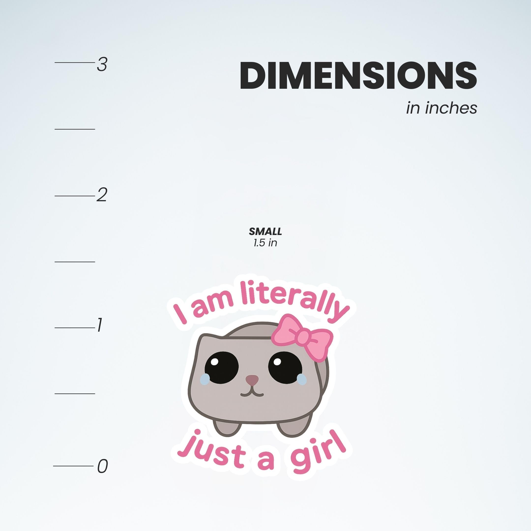 (3Pcs) I Am Literally Just a Girl Cute Crying Cat Sticker - Kawaii Emotional Meme Vinyl Decal with Bow for Laptop, Water Bottle, Journal - Glossy Waterproof Finish 1.5"