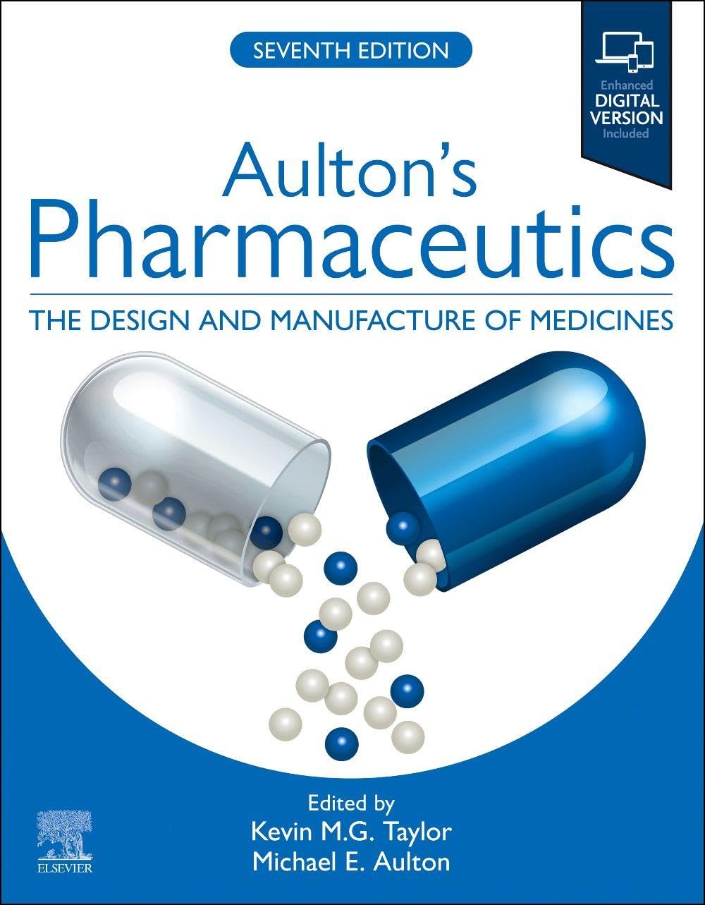 Aulton's Pharmaceutics: The Design and Manufacture of Medicin... - 9780443287824