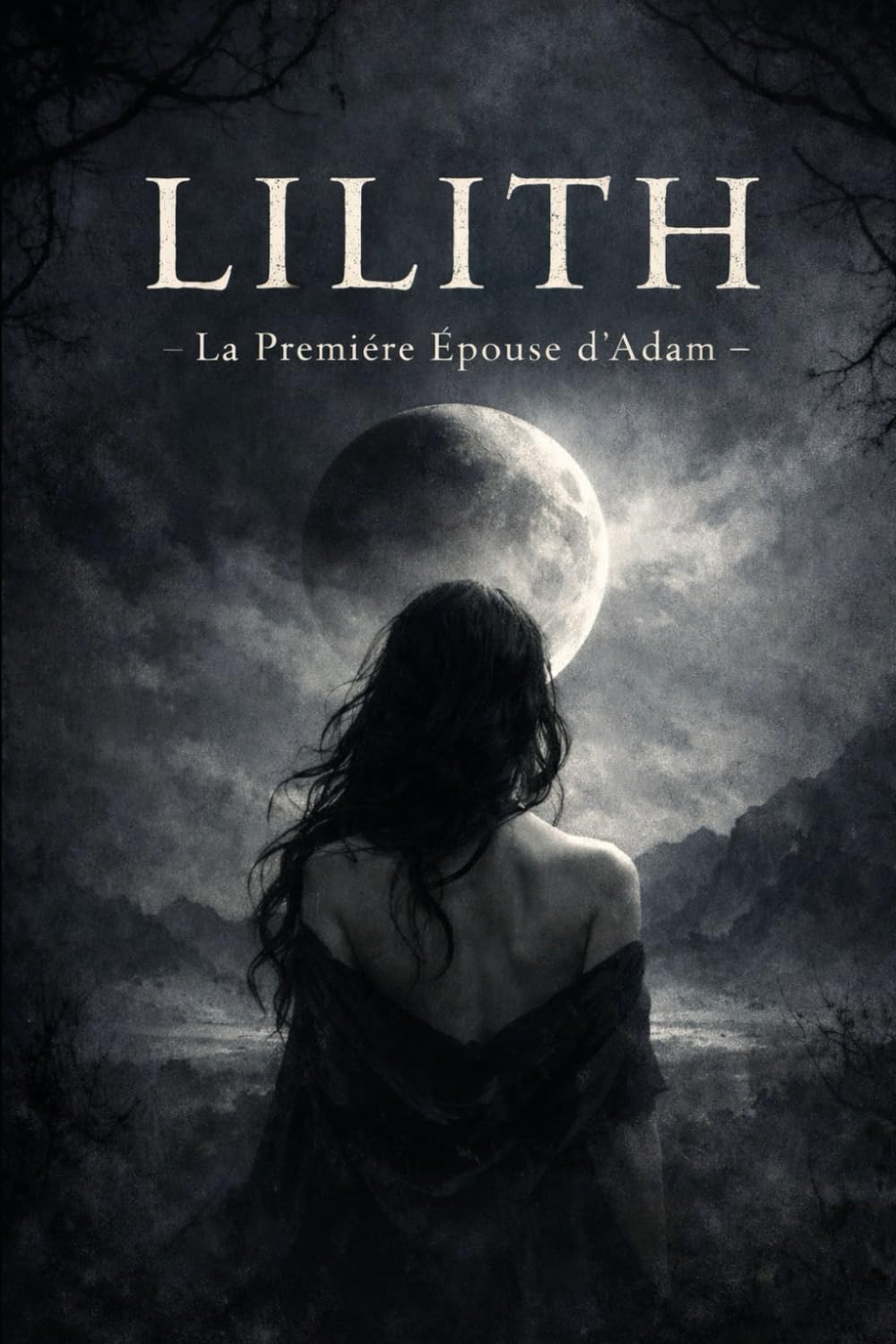 Lilith: La Première Épouse d’Adam