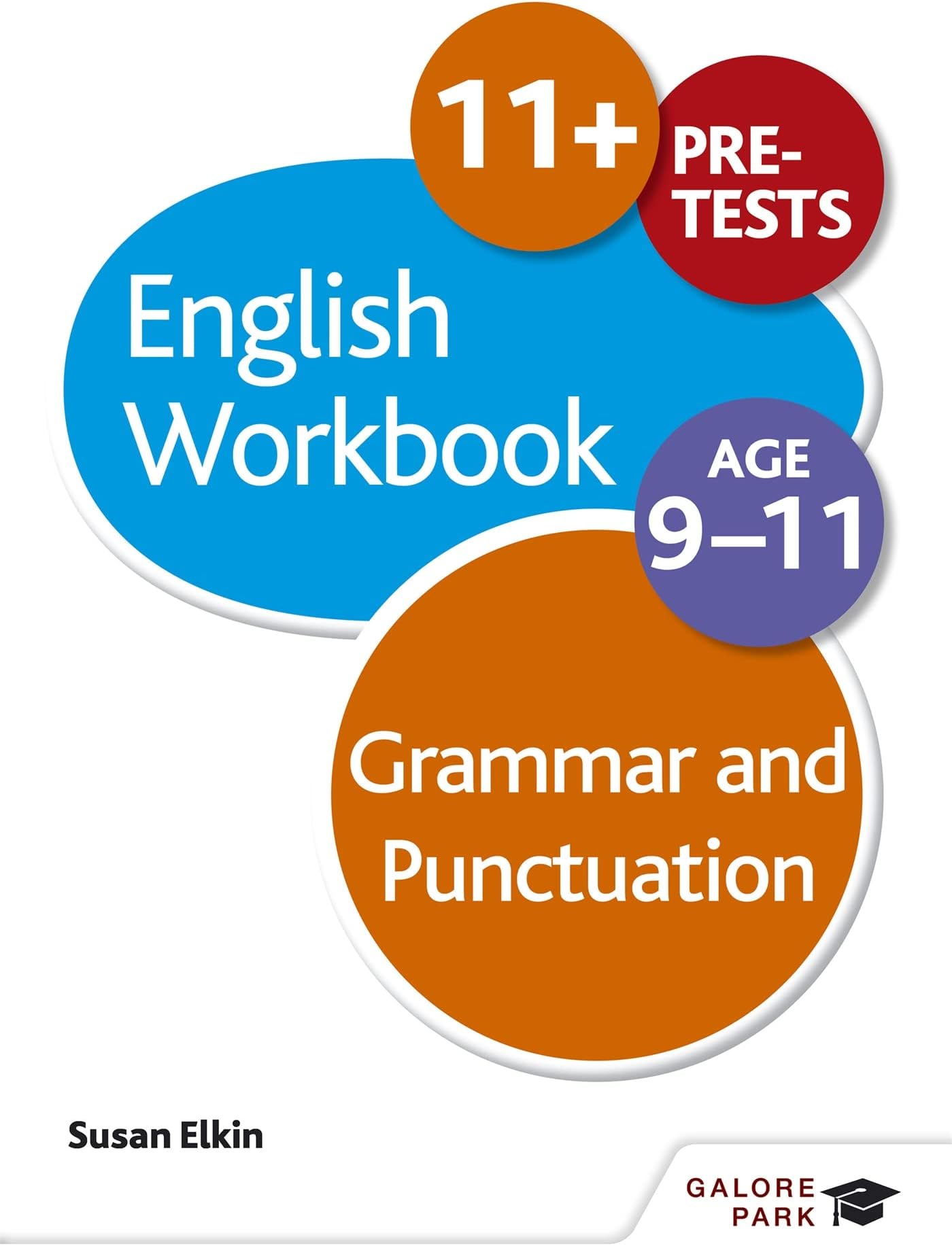 Grammar & Punctuation Workbook Age 9-11