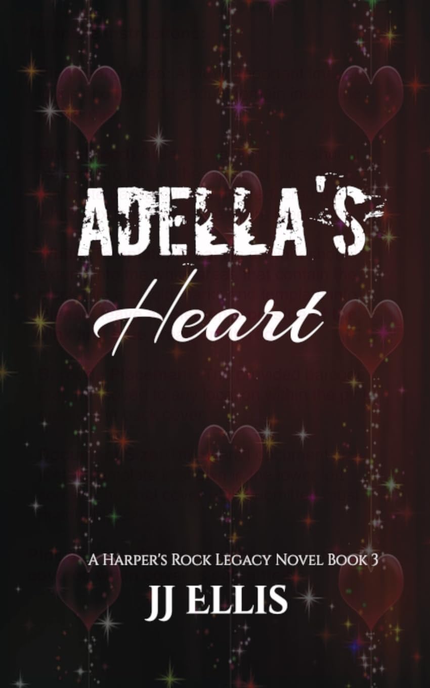 Adella's Heart: 3 (A Harper's Rock Legacy Novel)