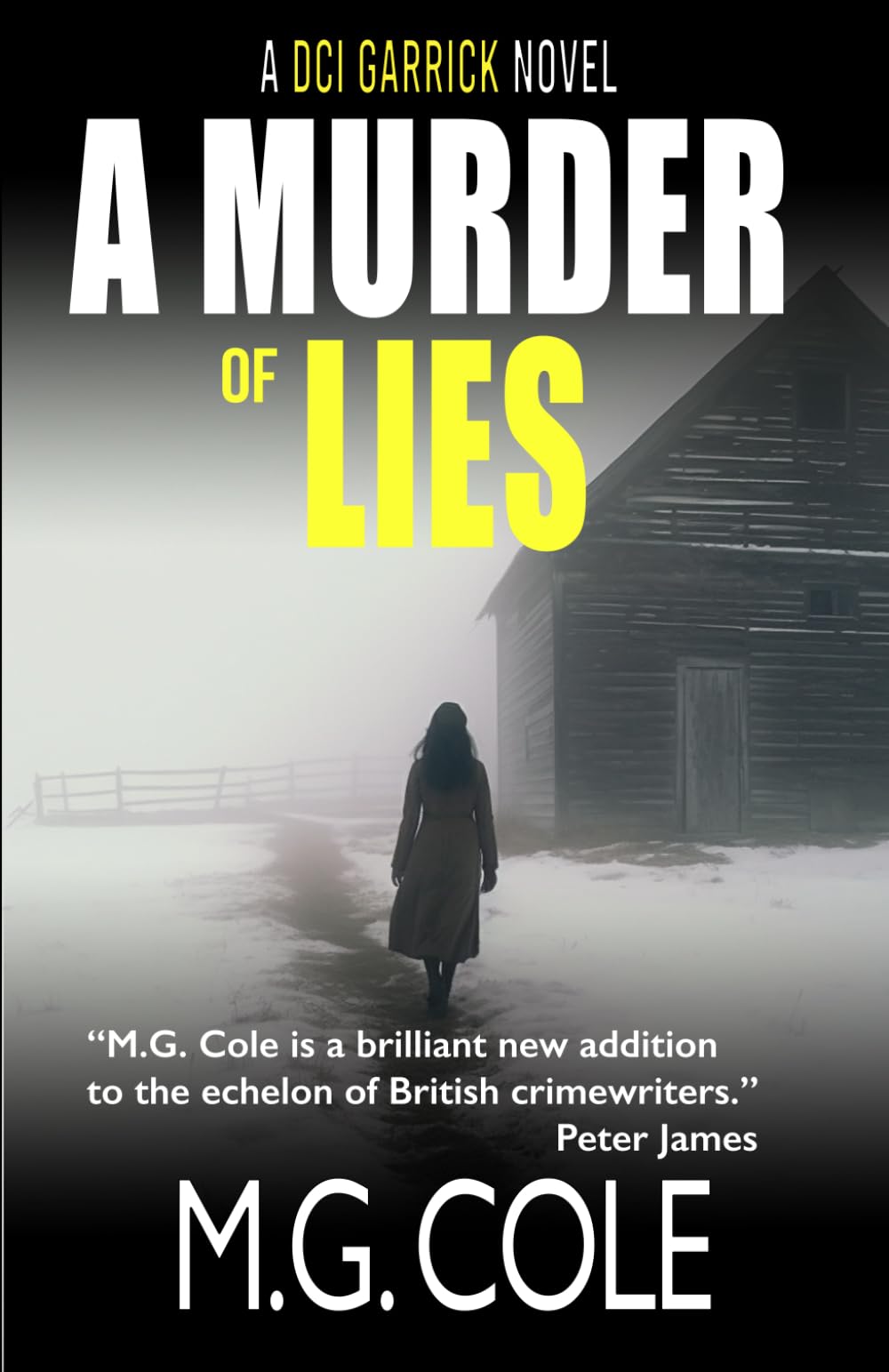 A MURDER OF LIES: A DCI Garrick Thriller - book 7 (DCI Garrick Crime Thrillers)
