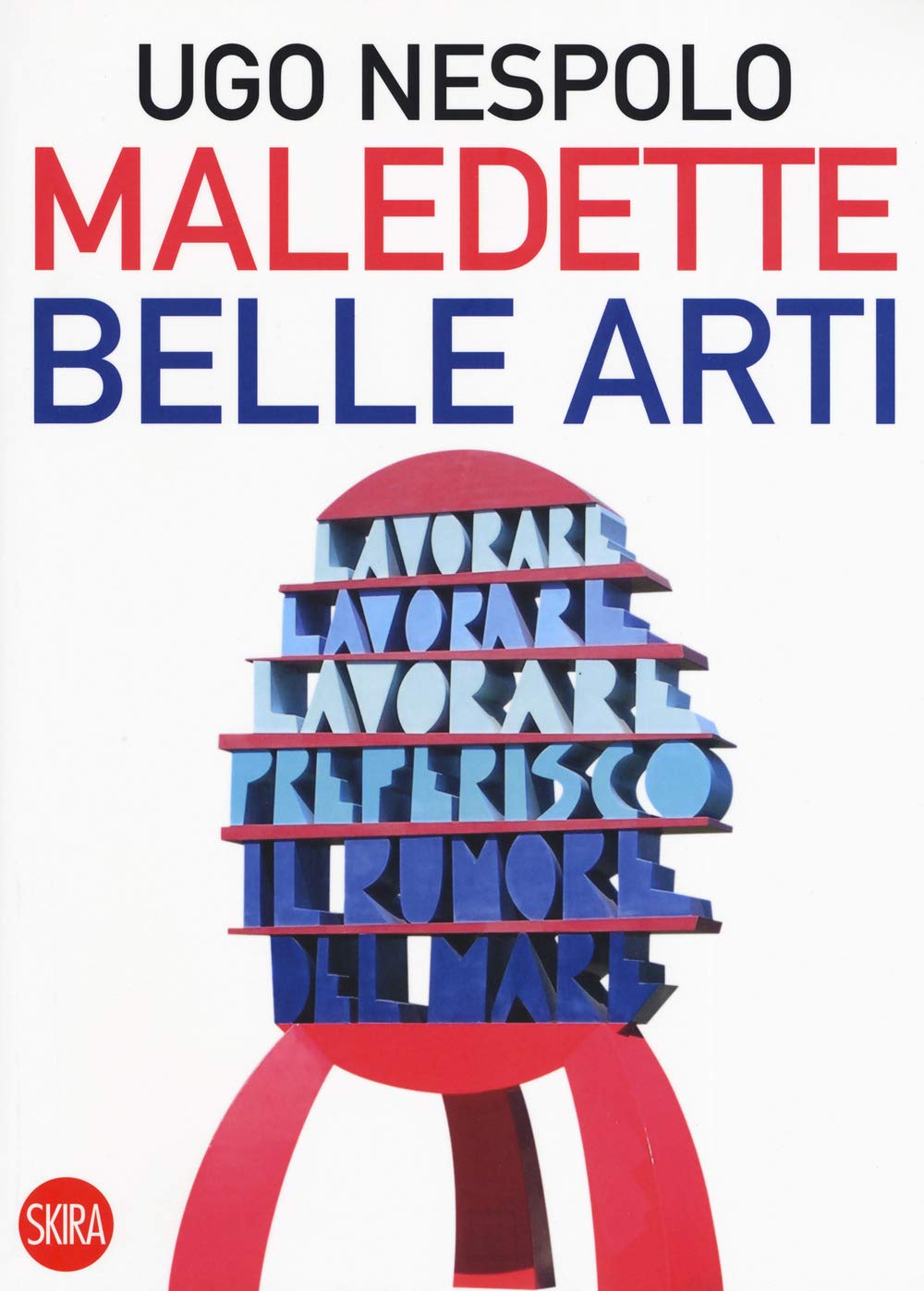 Maledette Belle Arti - 4