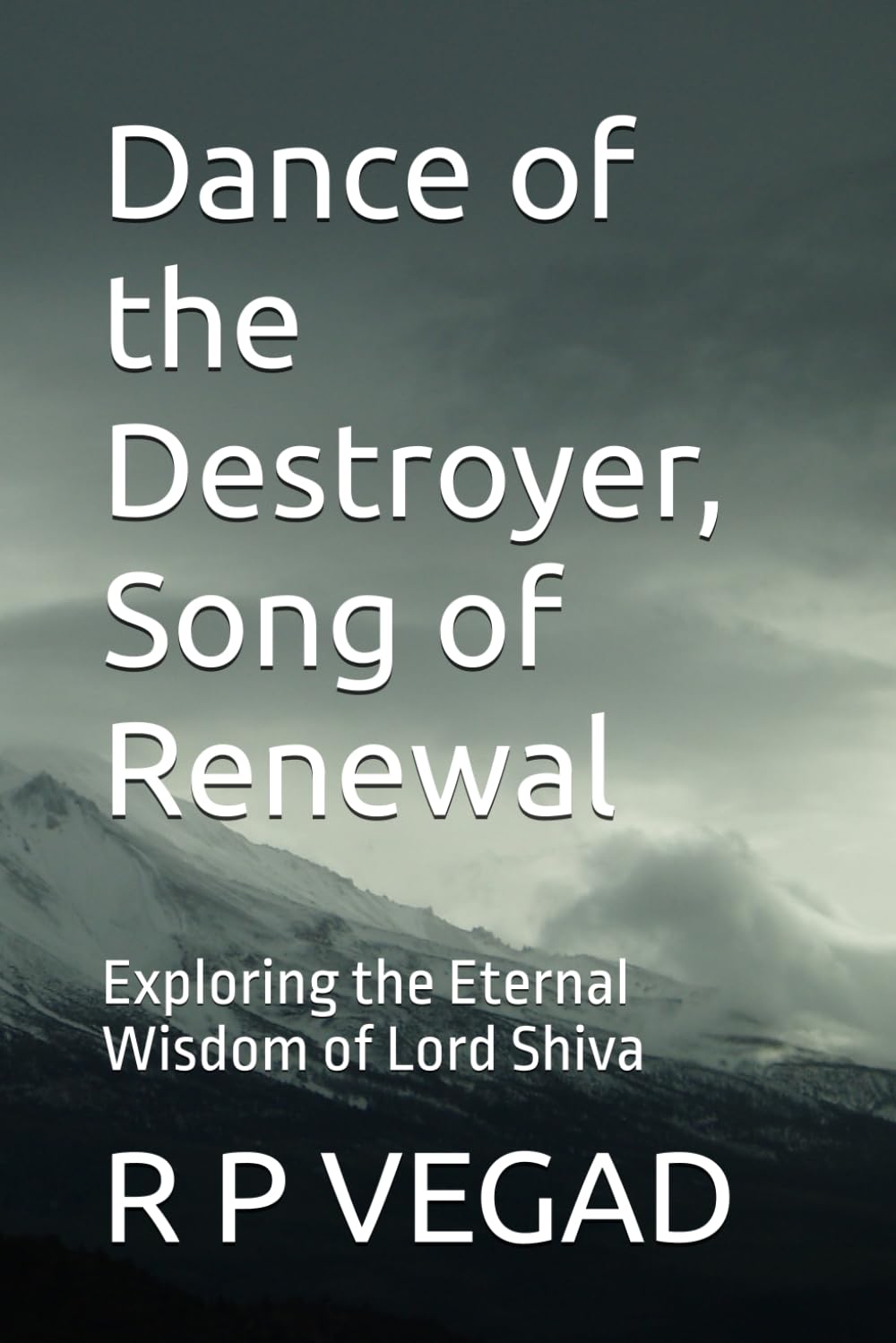 Dance of the Destroyer, Song of Renewal: Exploring the Eternal Wisdom of Lord Shiva (Creative emerging recent trends)