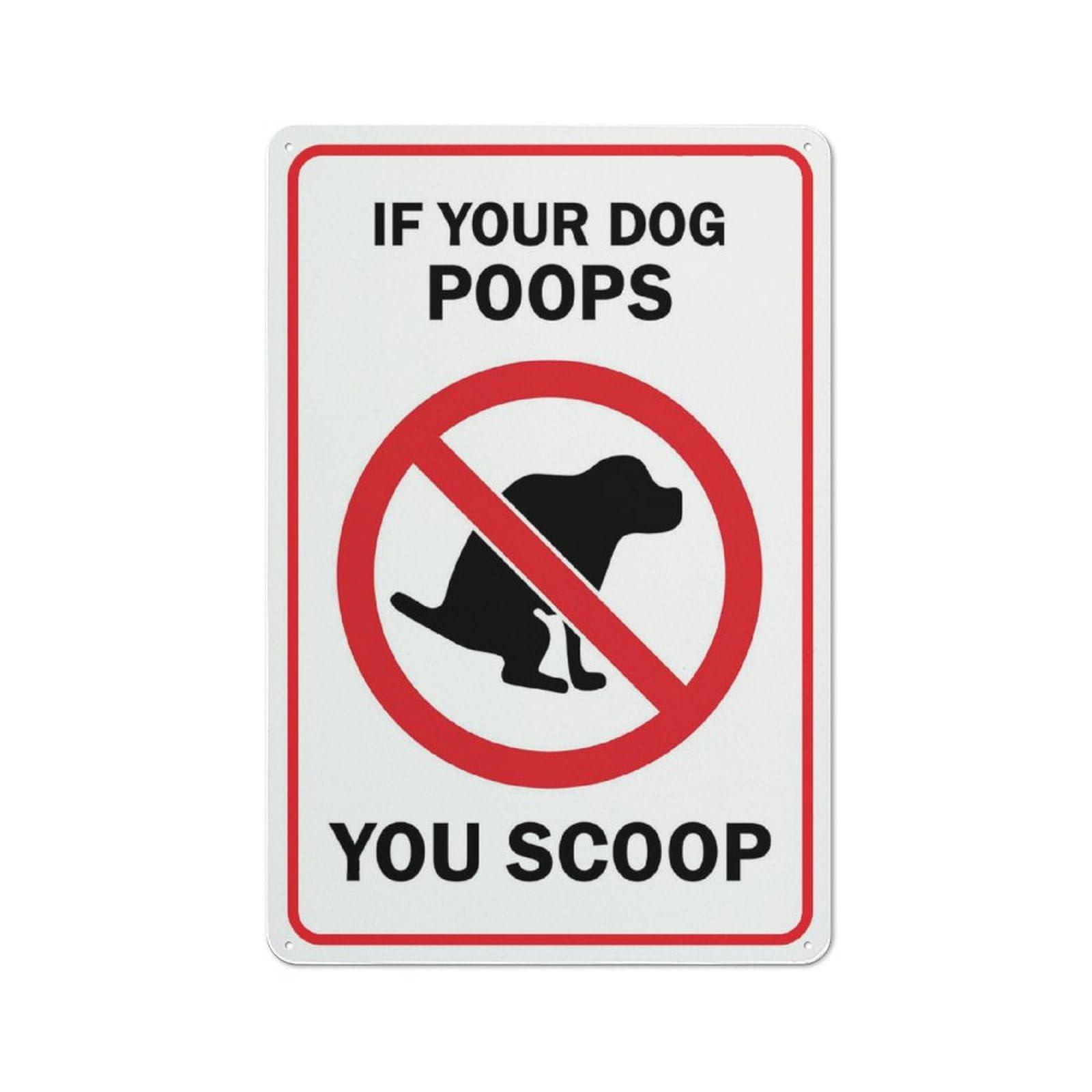 Peiyeety A10 If Your Dog Poops You Scoop Sign 8"X12" Rust Free Aluminum Signs Outdoor, Metal Tin Sign For Home, Business, Yard