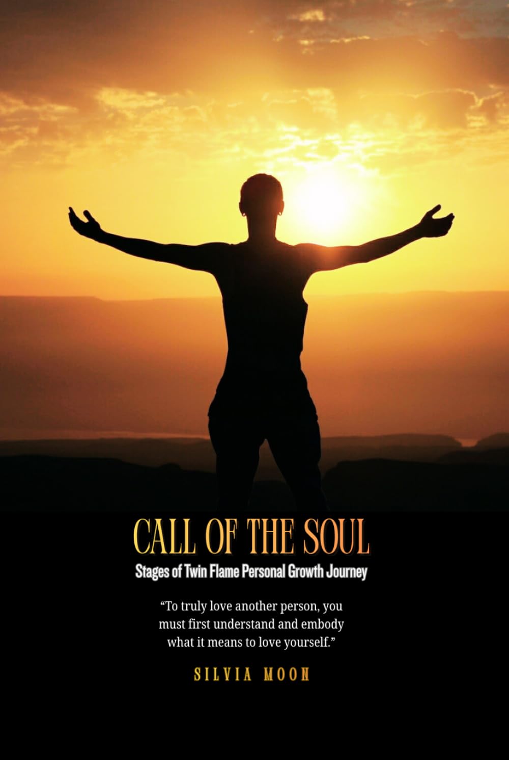 Call of the Soul: Stages of Twin Flame Personal Growth Journey