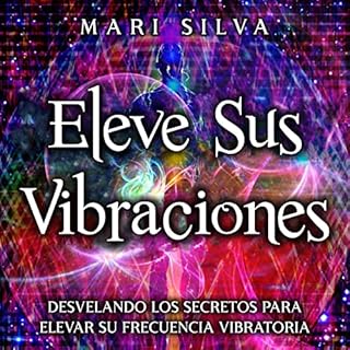 Diseño de la portada del título Eleve sus vibraciones