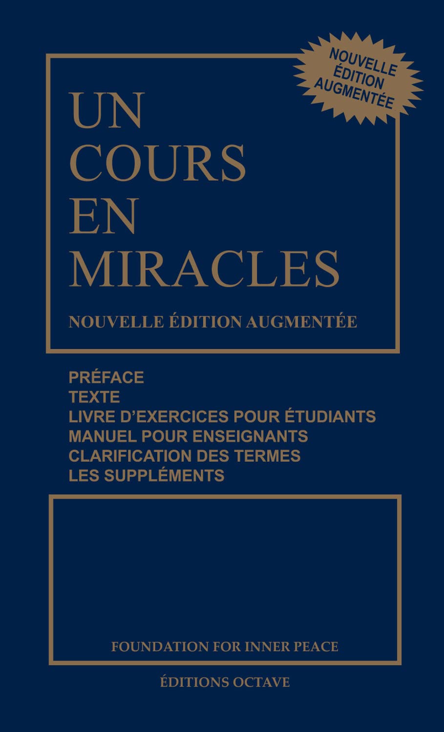 Un cours en miracles - Nouvelle édition augmentée brochée