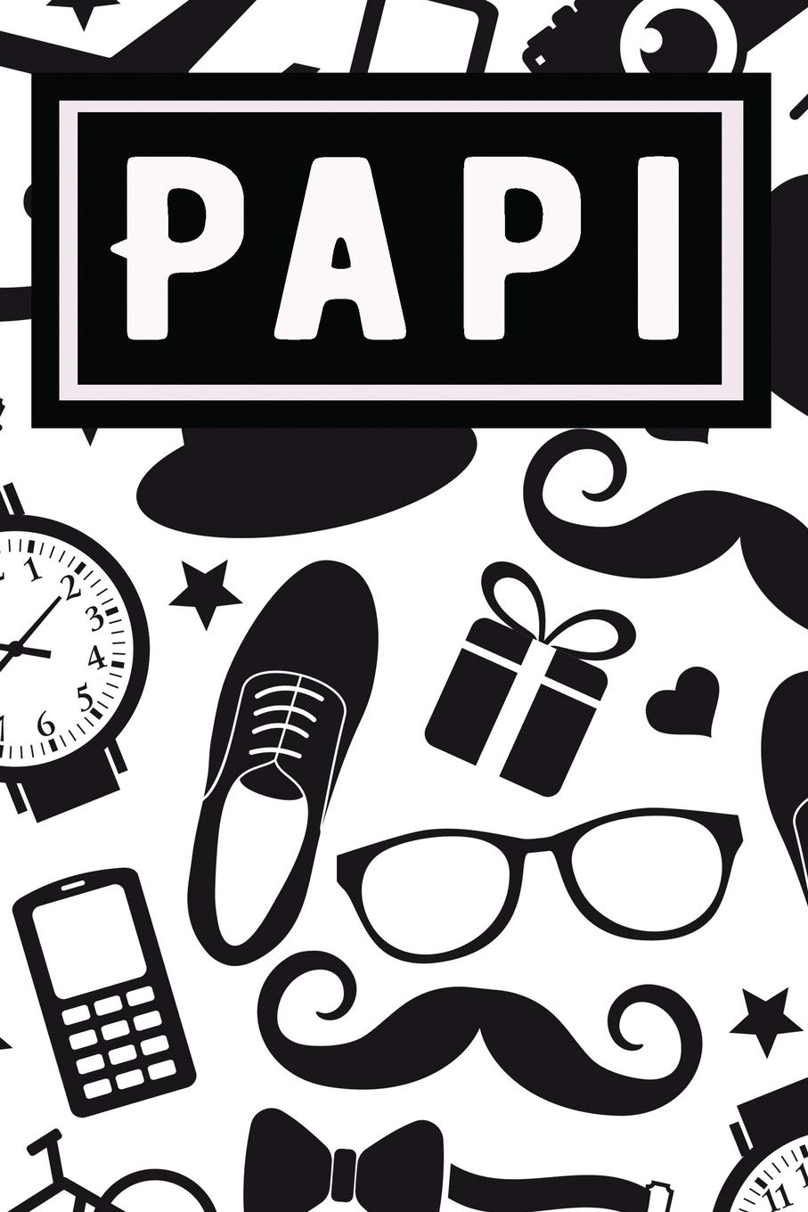 Papi: Blank Lined Journal / Notebook for Papi - great for Father's Day or Birthday Gift