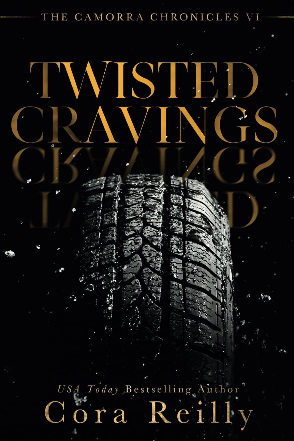 Twisted Cravings: 6 (The Camorra Chronicles)
