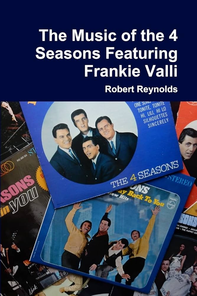 The Music of the 4 Seasons Featuring Frankie Valli: Reynolds