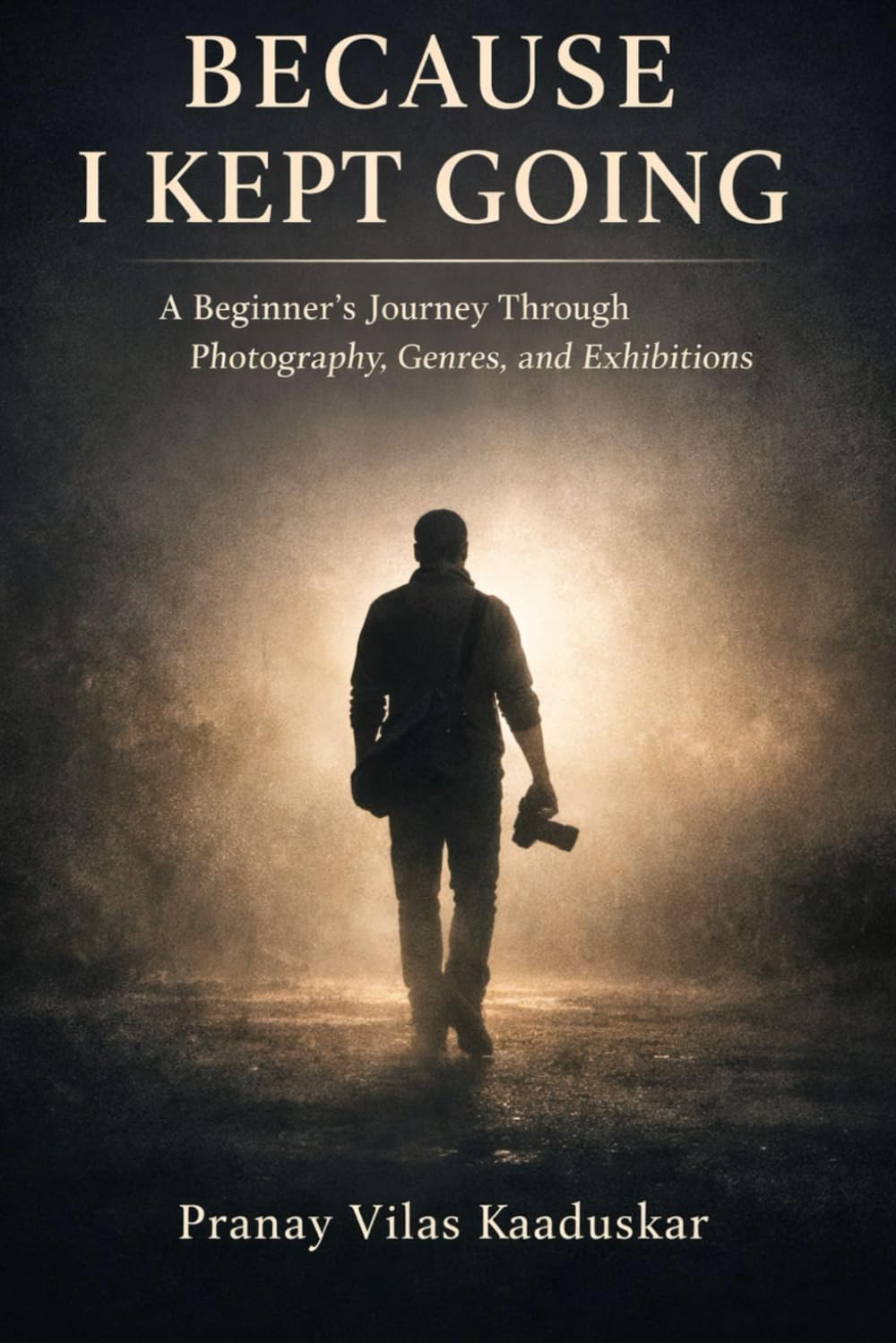 Because I Kept Going: A Beginner’s Journey Through Photography, Genres, and Exhibitions