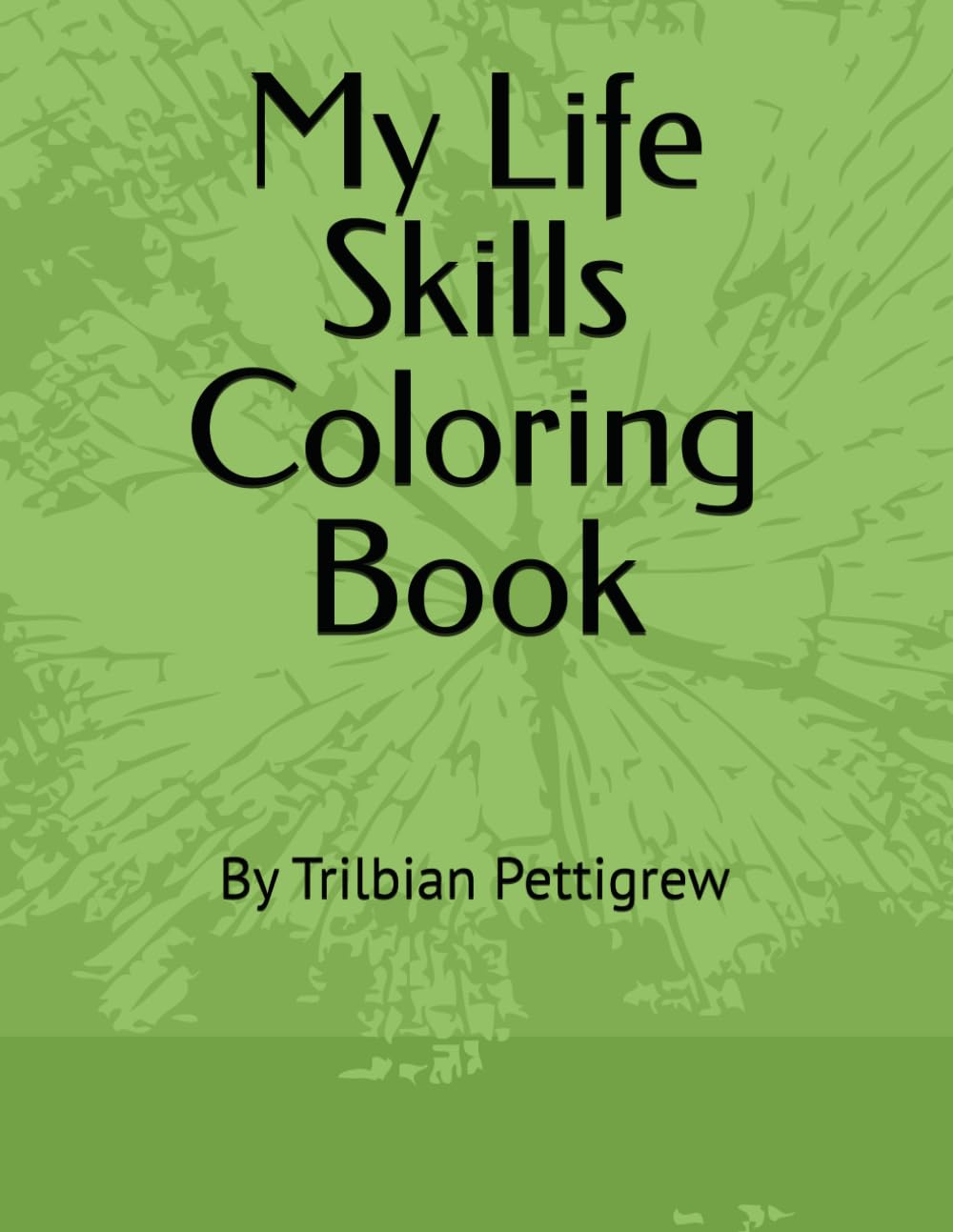 My Life Skills Coloring Book