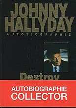 Download Johnny Hallyday autobiographie - Destroy PDF