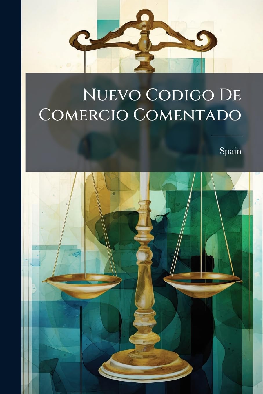 Nuevo Codigo De Comercio Comentado