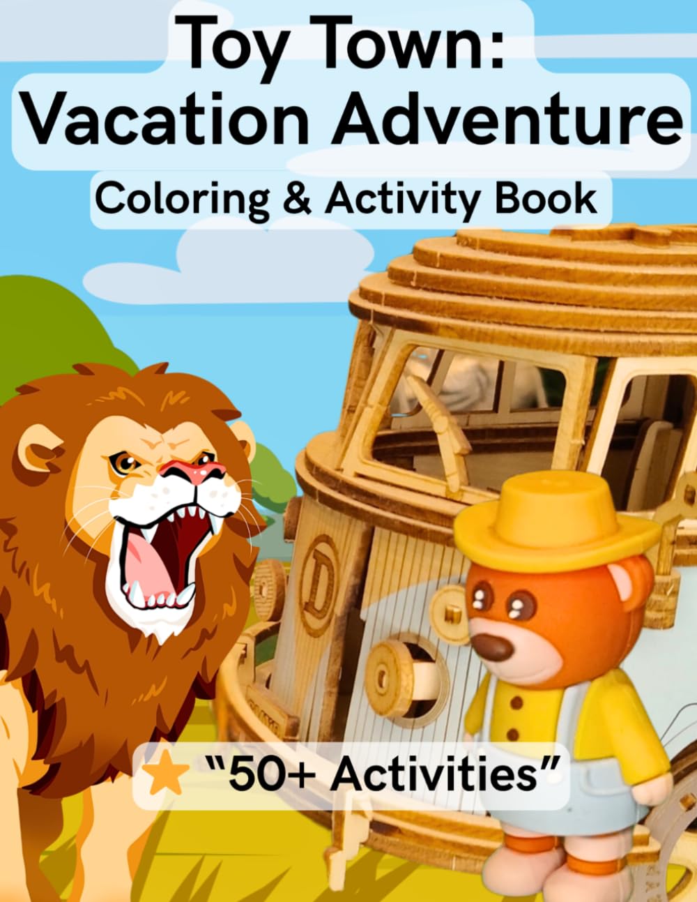Toy Town: Vacation Adventure: Coloring & Activity Book for Kids (Toy Town - coloring & activity book)