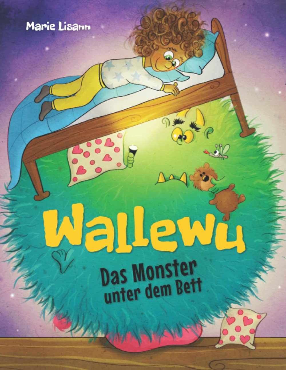 Wallewu, das Monster unter dem Bett: Ein herrlich witziges Kinderbuch gegen die Angst vor Monstern (ab 4 Jahren)