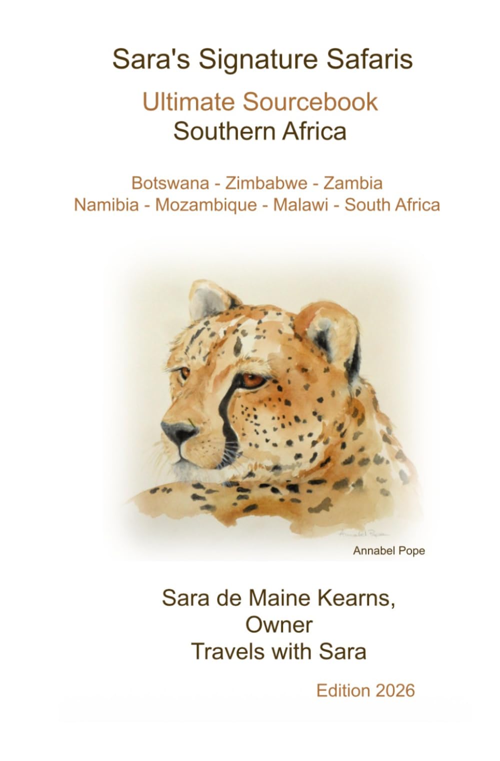 Sara's Signature Safaris Southern Africa Ultimate Sourcebook