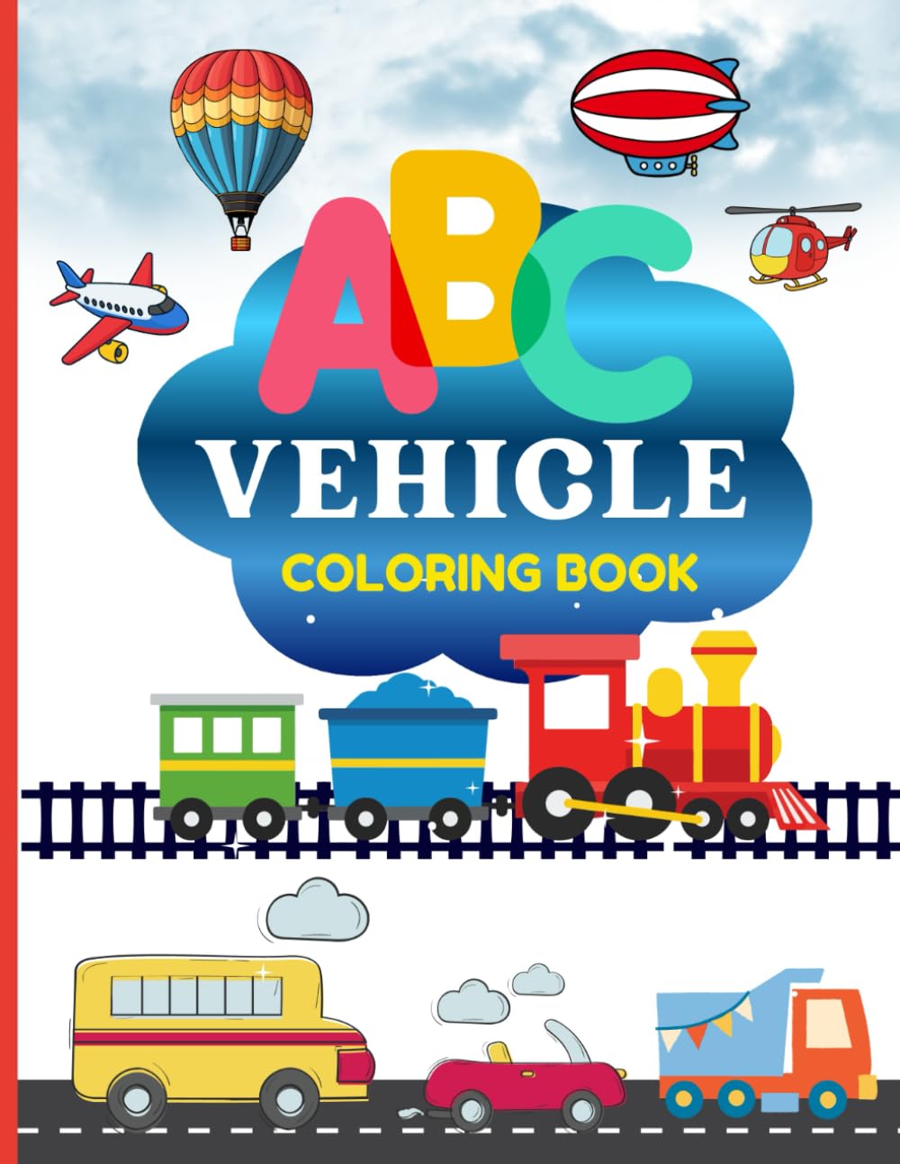 My First Vehicle Coloring Book