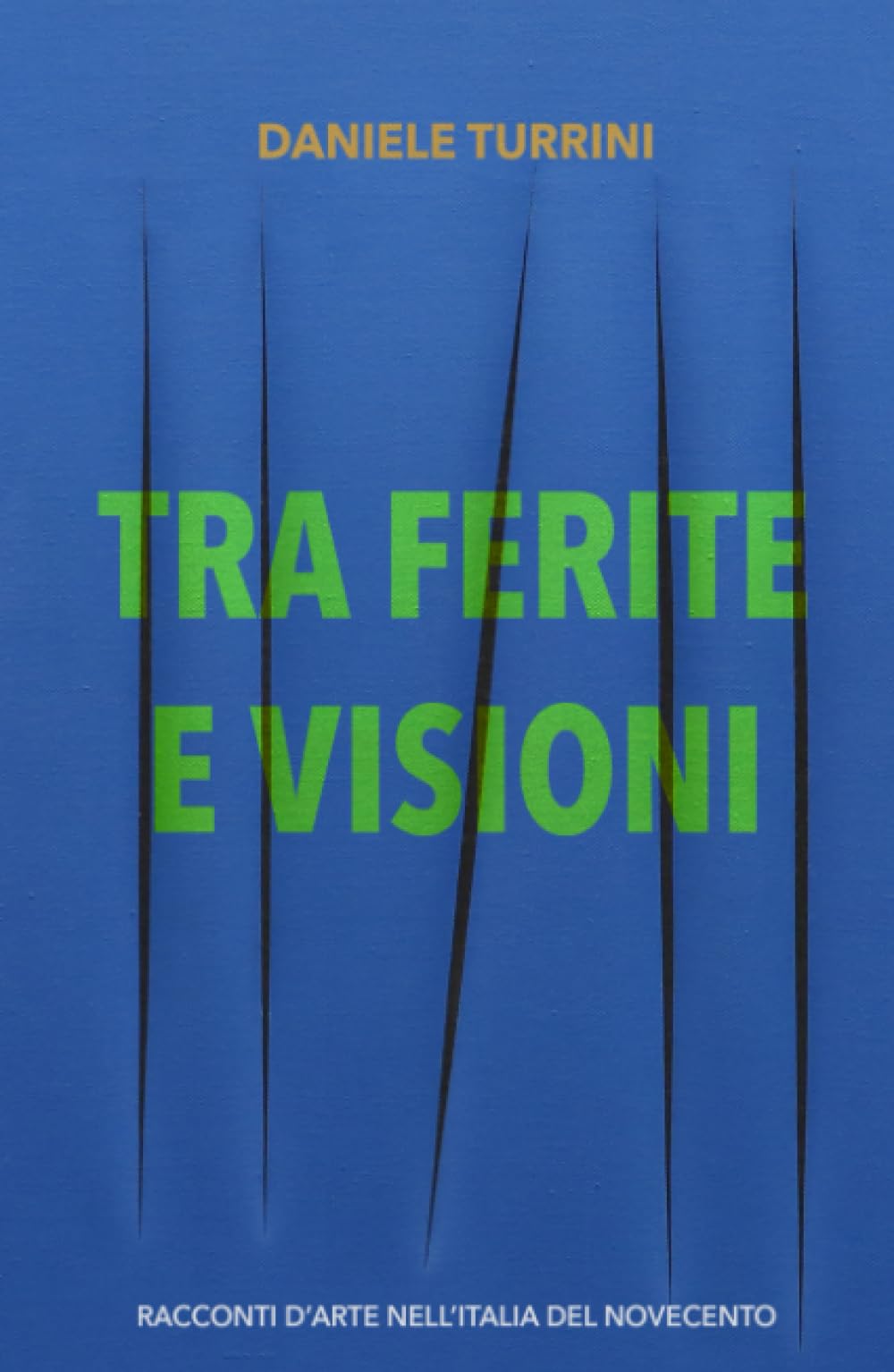 TRA FERITE E VISIONI