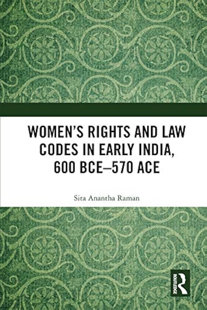 Buy Women's rights and law codes in early India, 600 BCE-570 ACE — BookShops.in