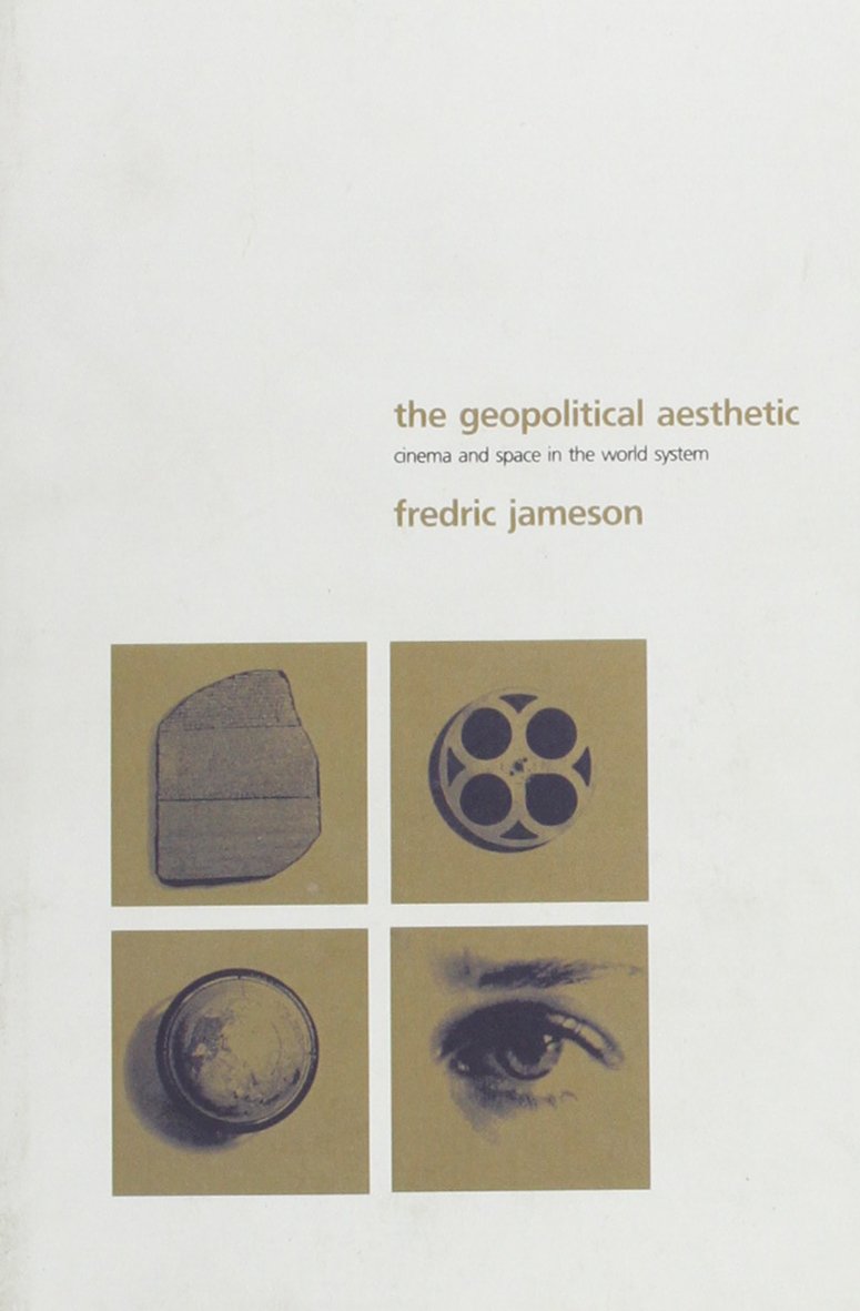 Buy The Geopolitical Aesthetic: Cinema and Space in the World System (Perspectives S.) — BookShops.in