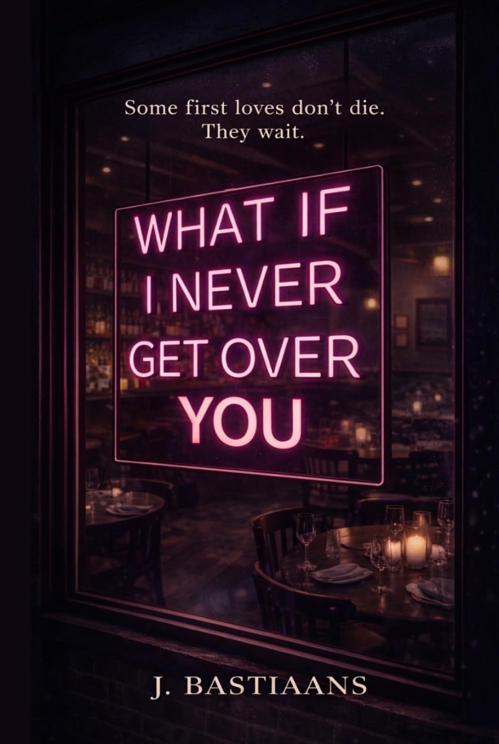 What If I Never Get Over You: A Novel of First Love and Second Chances