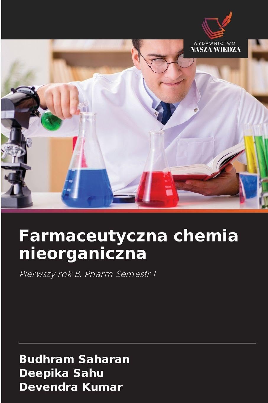 Farmaceutyczna chemia nieorganiczna: Pierwszy rok B. Pharm Semestr I