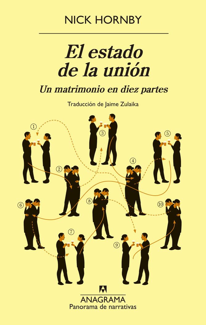 Estado de la Unión, El: Un Matrimonio En Diez Partes (Panorama de narrativas)