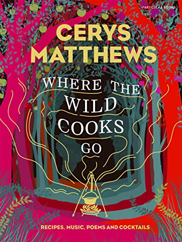 Where the Wild Cooks Go book