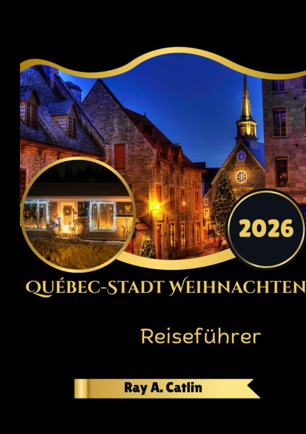 Québec-Stadt Weihnachten Reiseführer 2026