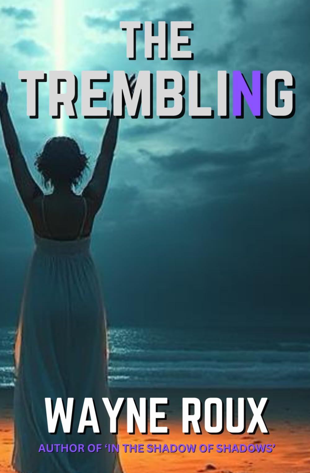 THE TREMBLING