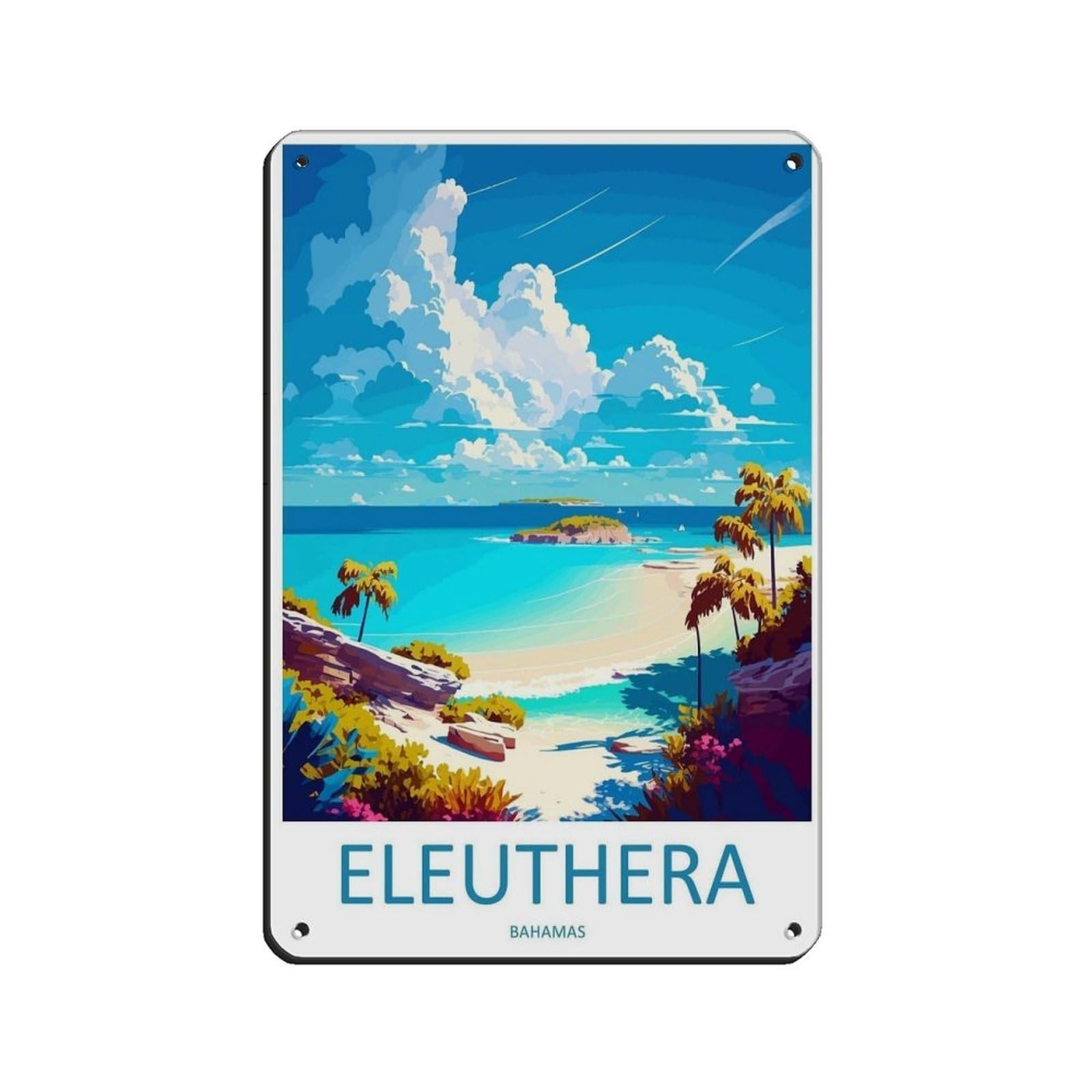 Eleuthera Travel Art Caribbean Travel (10) Retro Poster Metal Tin Sign Chic Art Retro Iron Painting Bar People Cave Cafe Family Garage Poster Wall Decoration 8x12inch(20x30cm)