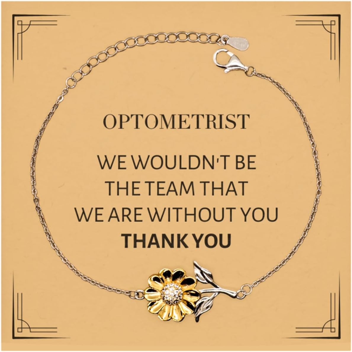 Appreciation Gifts for Optometrist, Supporting Sunflower Bracelet For Optometrist Birthday Christmas Gifts for Coworkers, Team, Friends Optometrist We wouldn't be the team that we are without you