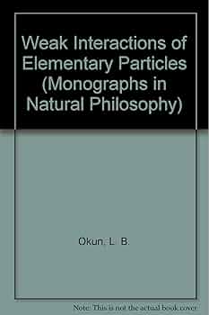 Amazon.co.jp: Weak Interactions of Elementary Particles