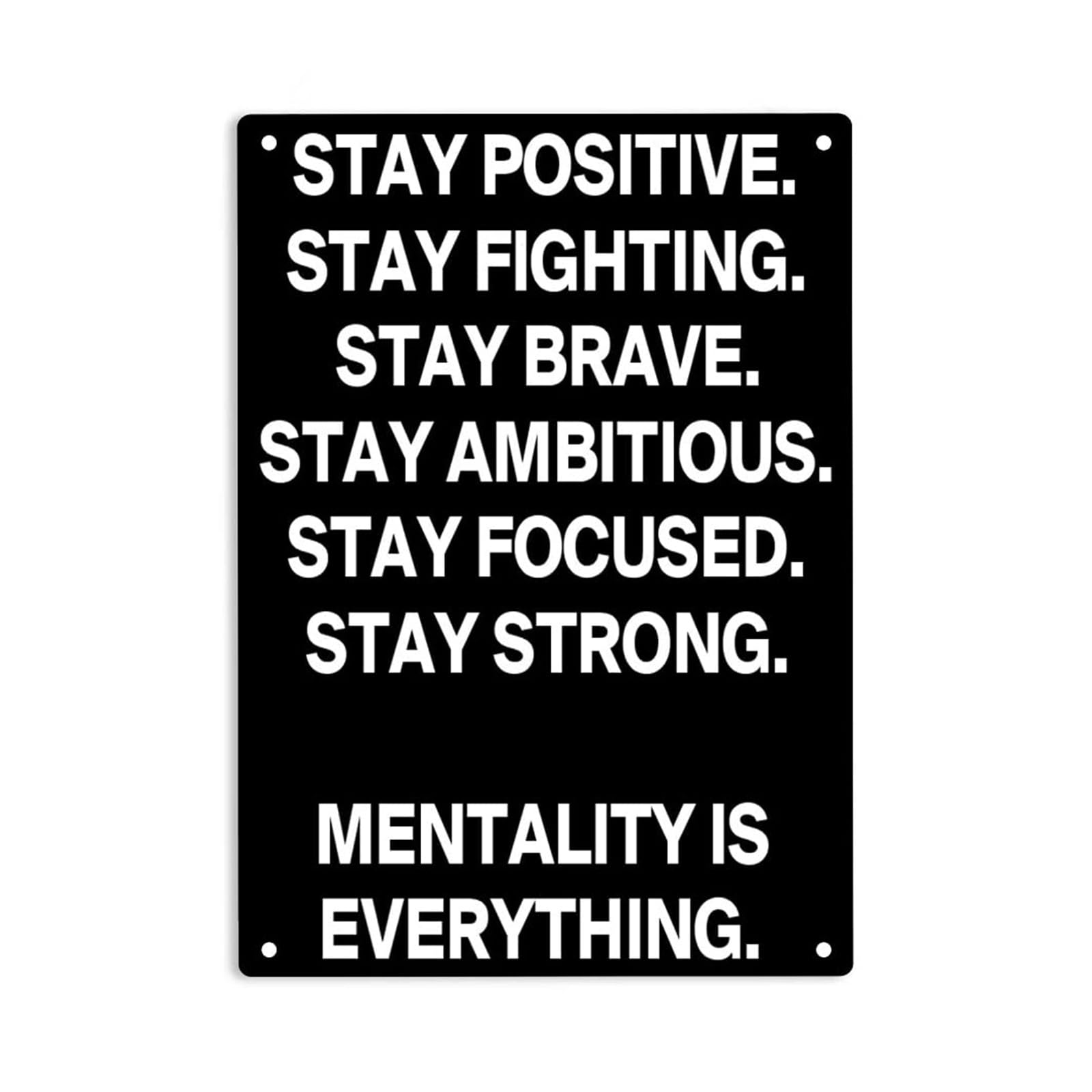 ICYJRFHLTF Stay Motivated Quote Metal Tin Sign Stay Strong Mentality is Everything for Home Gym and Office Decor 8 X 12 inch
