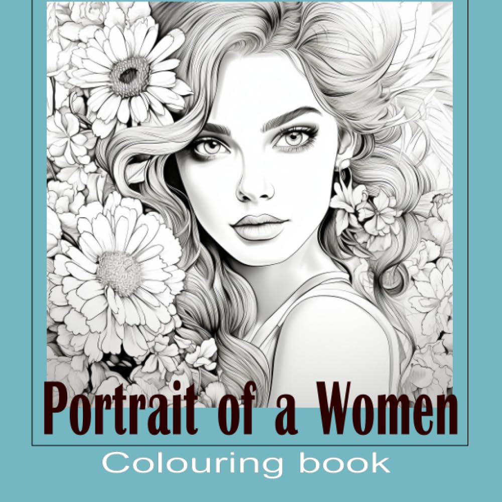 Portrait of Woman. Colouring book: for adults and teens. 50 coloring pages single sided. greyscale