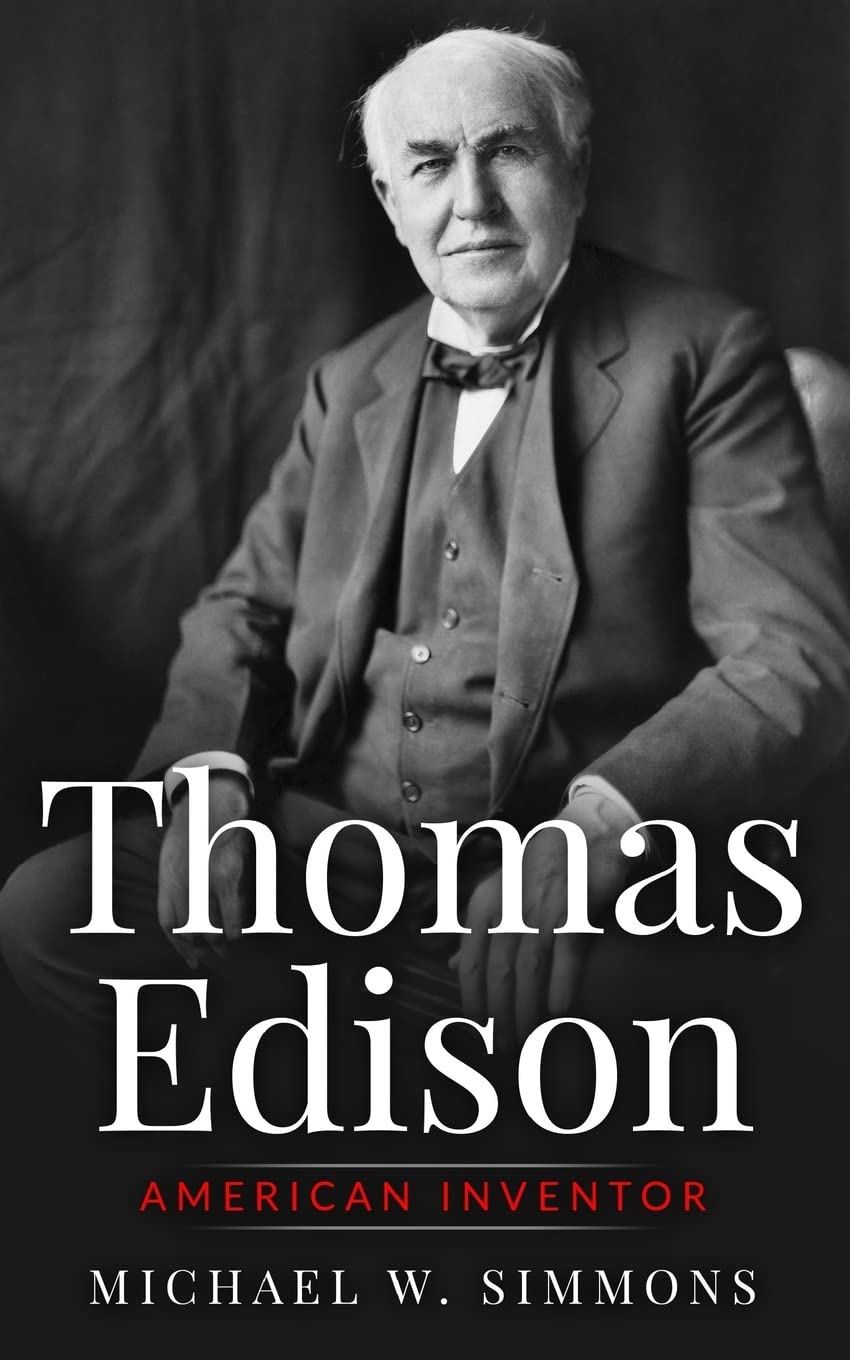 Thomas Edison: American Inventor Paperback – August 1, 2016