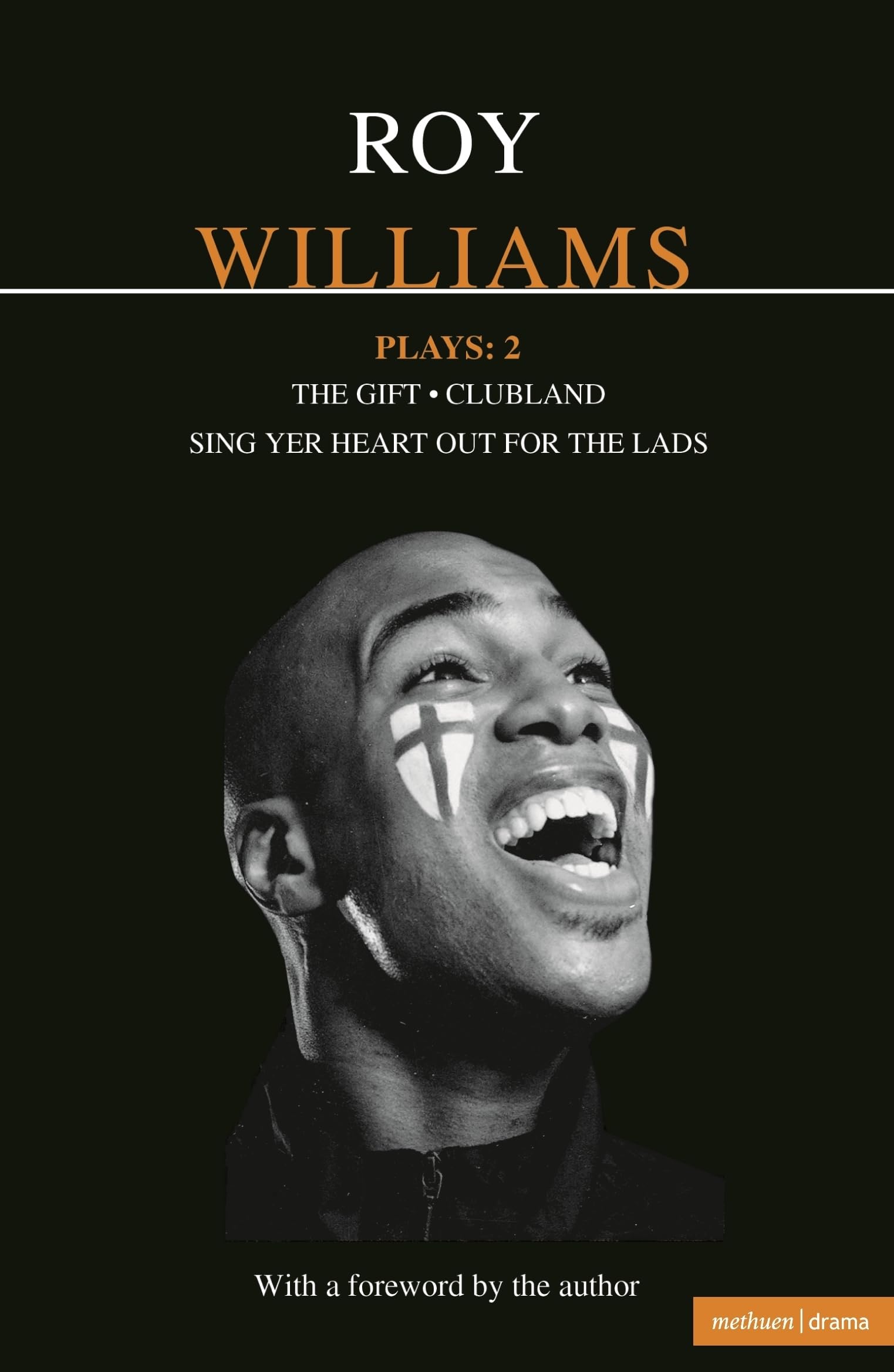 Roy Williams Unisex Multicolor Williams Plays: 2: Sing Yer Heart Out For The Lads; Clubland; The