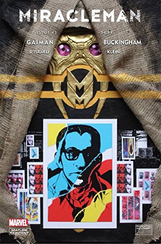 Miracleman By Gaiman & Buckingham: The Silver Age