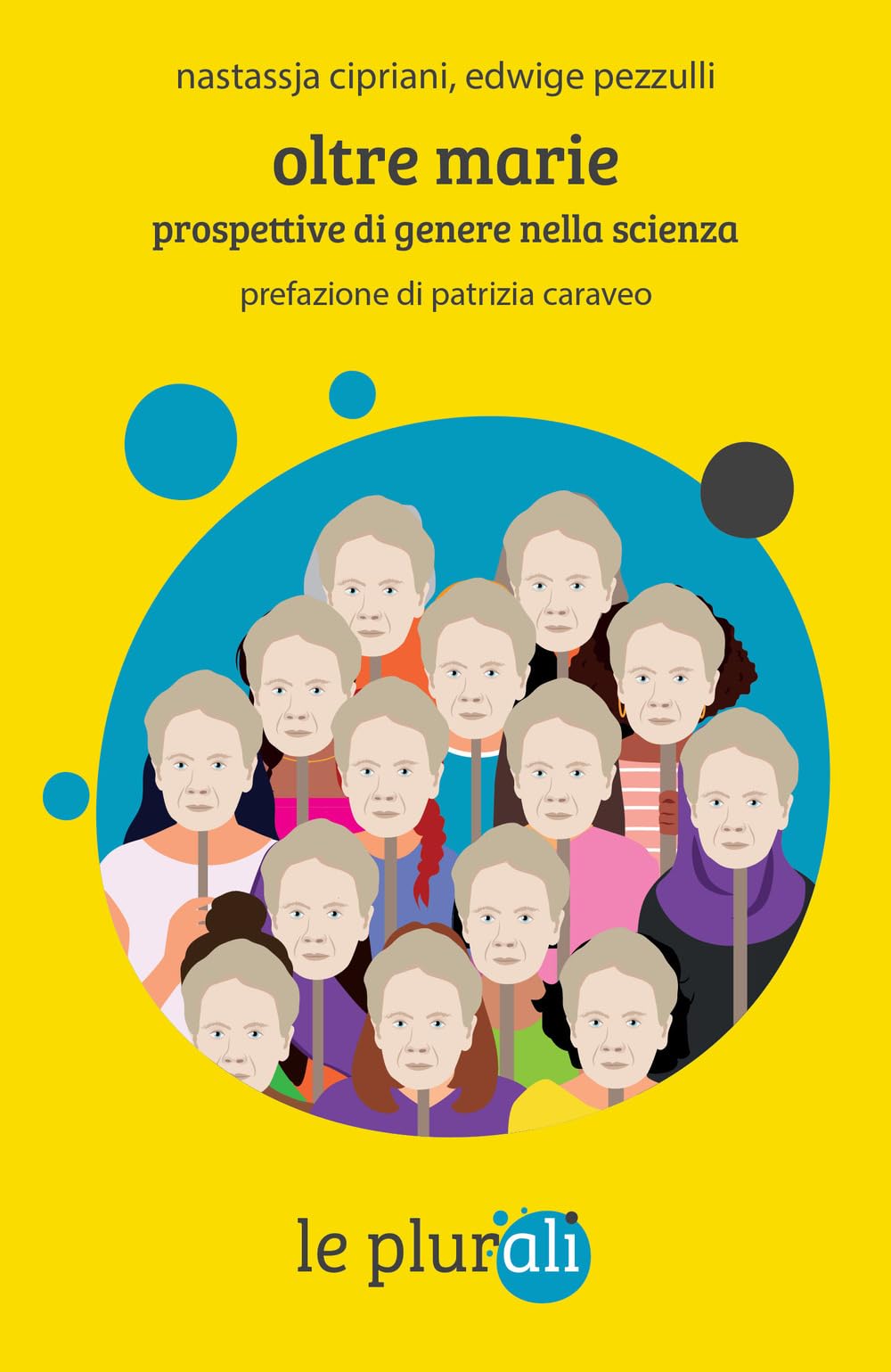 Oltre Marie. Prospettive Di Genere Nella Scienza - 4