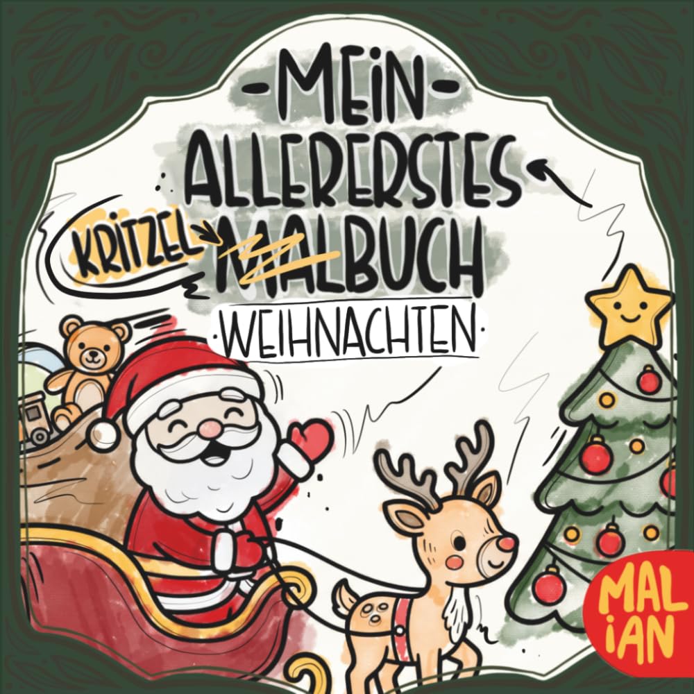Mein allererstes Kritzel-Malbuch: Weihnachten: Weihnachten – Mein erstes Kritzel- und Malbuch für Kinder ab 1 Jahr | Einfaches Weihnachts-Ausmalbuch ... (Meine allerersten Kritzel- und Malbücher)