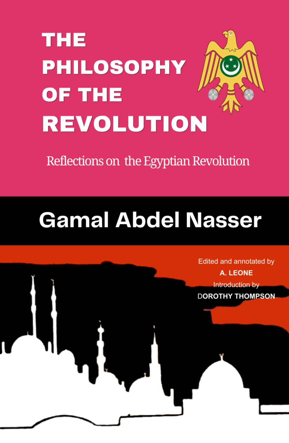 The Philosophy of The Revolution: Reflections on the Egyptian Revolution