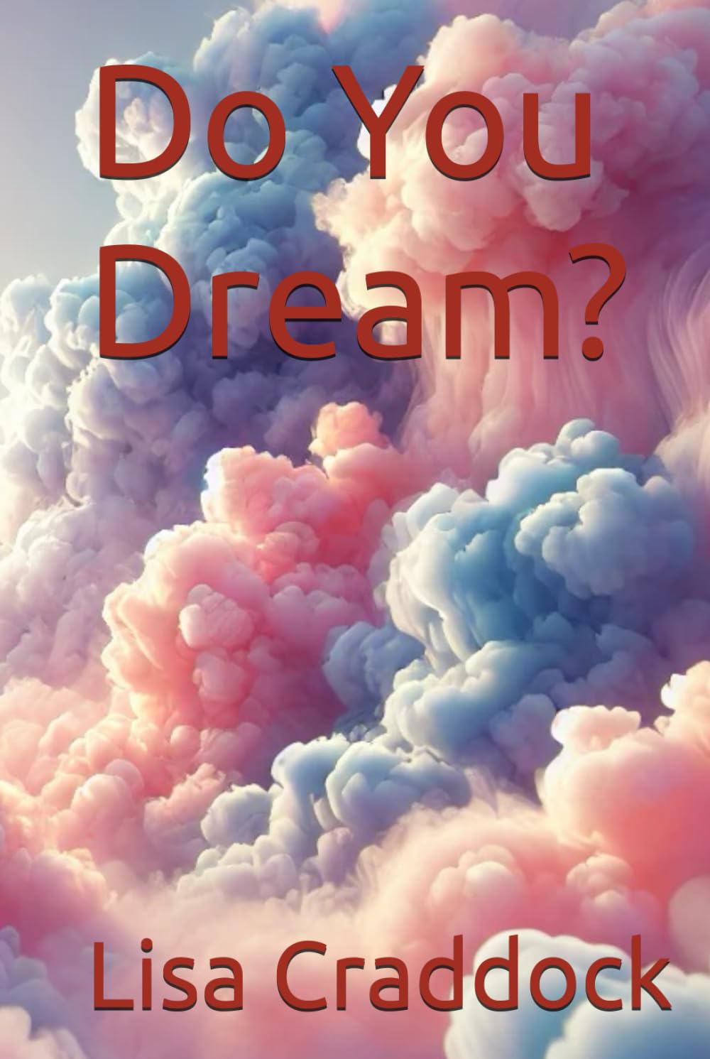 Do You Dream?