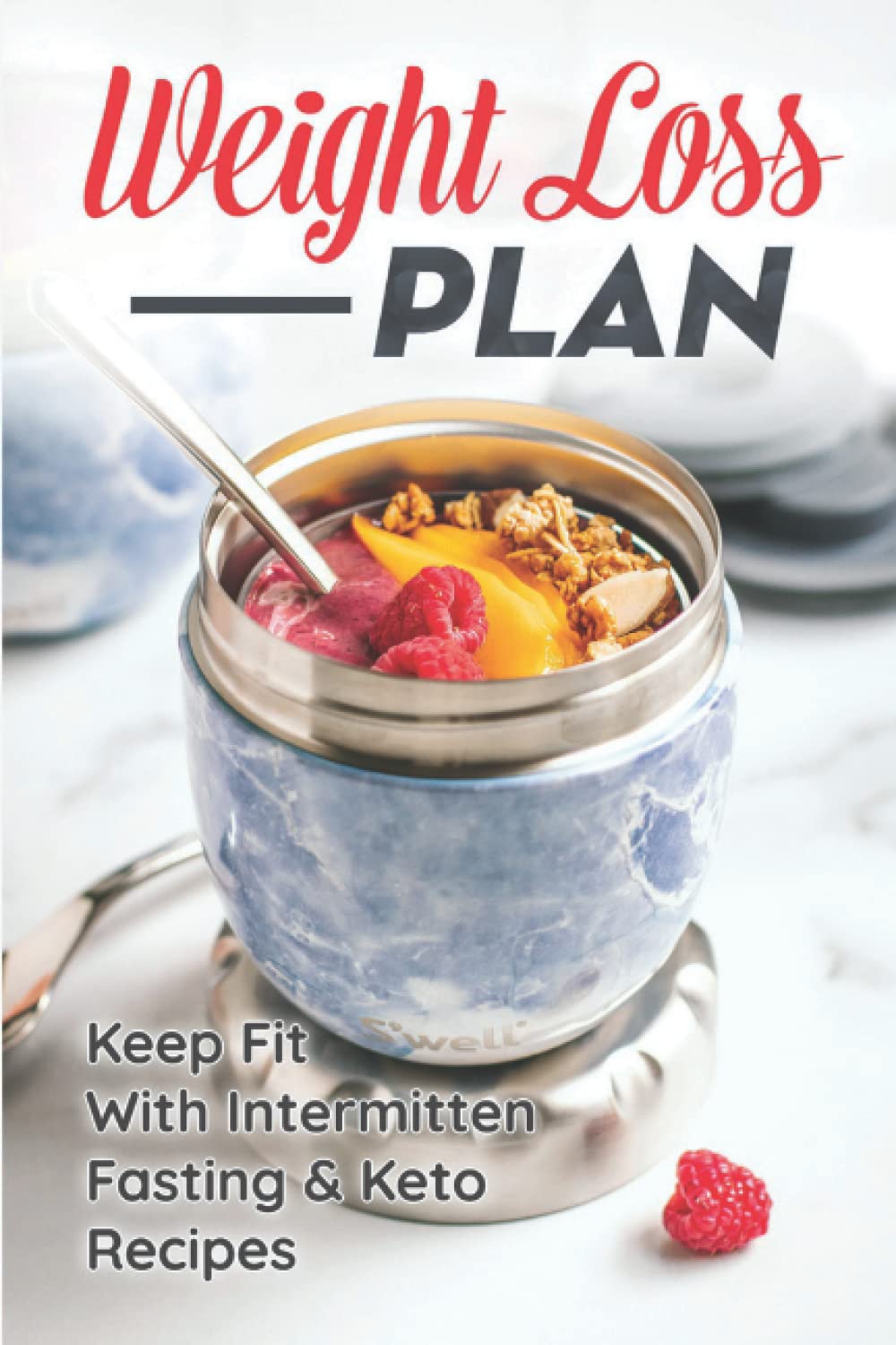 Weight Loss Plan: Keep Fit With Intermitten Fasting & Keto Recipes