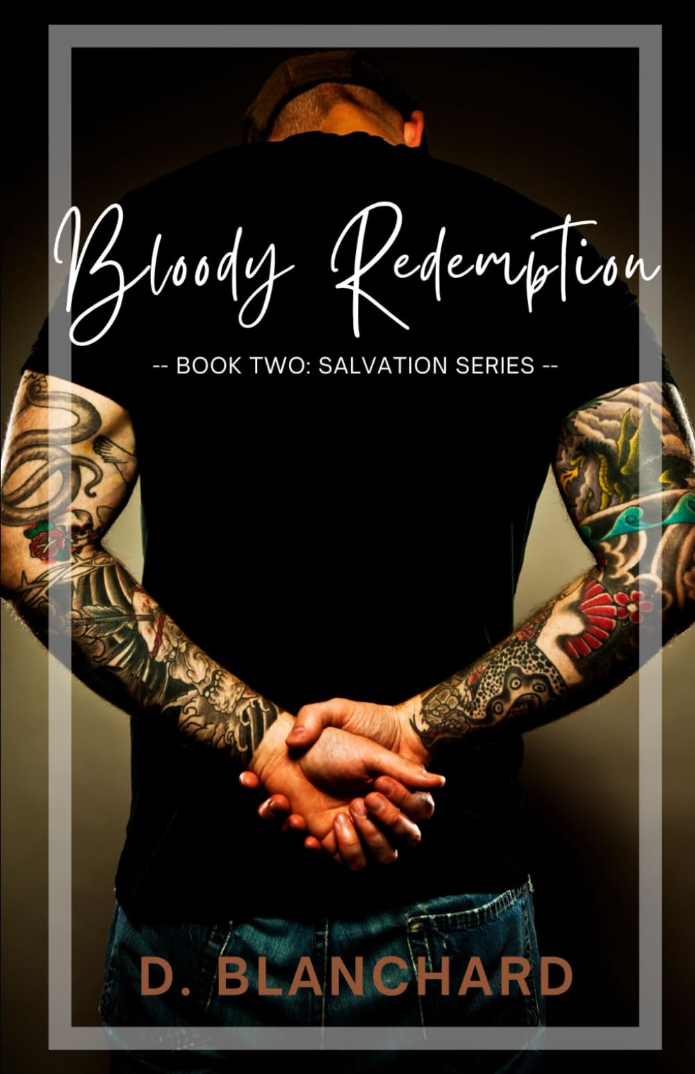 Bloody Redemption: Book Two of the Salvation Series