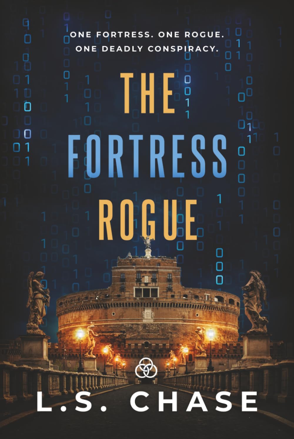 The Fortress Rogue (The Michelangelo Effect Trilogy)