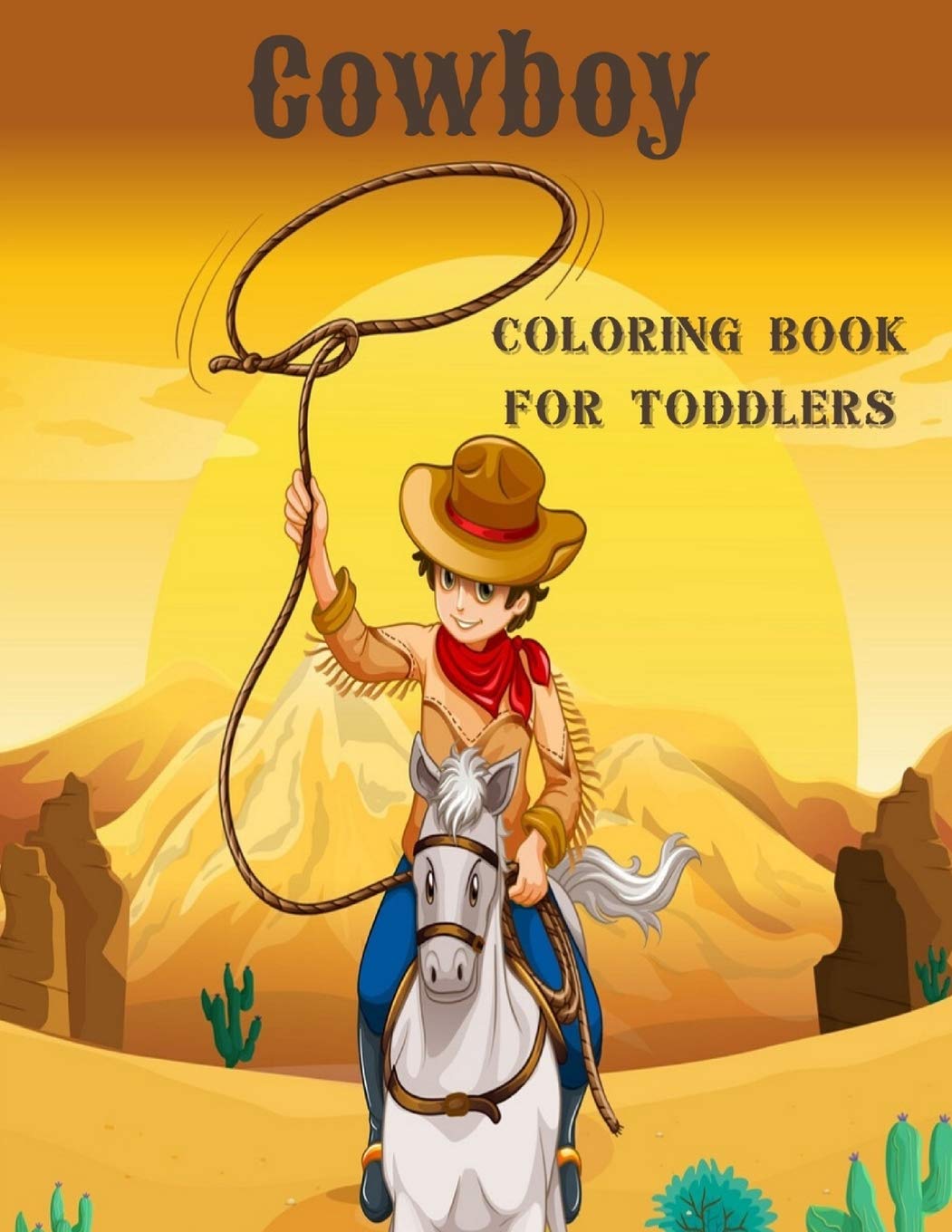 Cowboy Coloring Book For Toddlers: Simple Western Rodeo Colouring Book ...