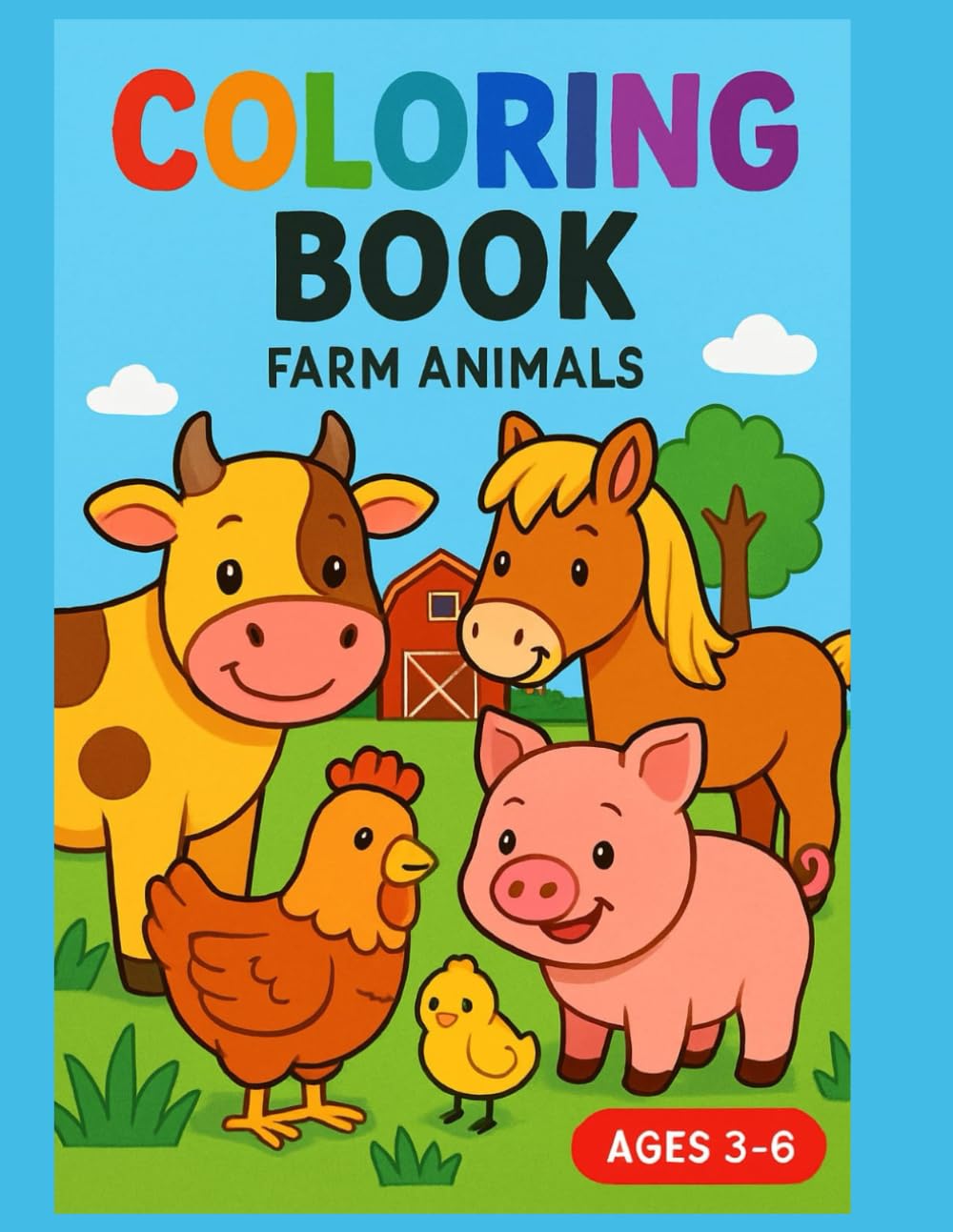 Coloring Book Farm Animals- Meet your favorite farm animals